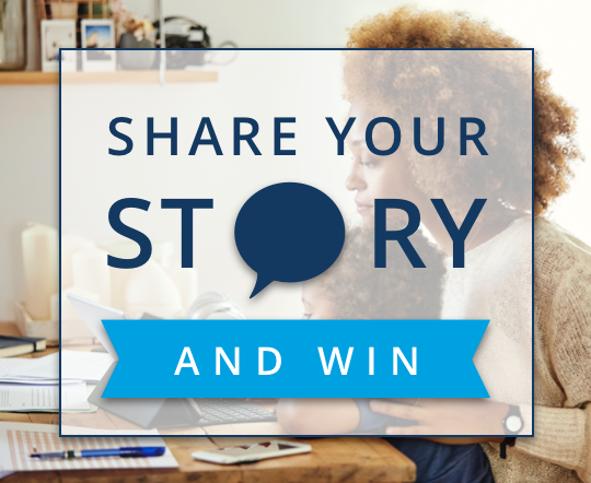 Share your story and win